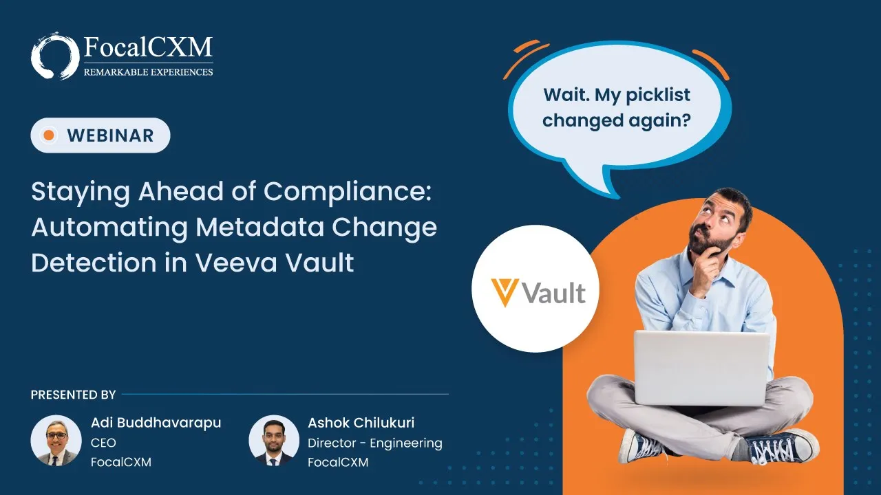 Staying Ahead of Compliance – Automating Metadata Change Detection in Veeva Vault Recording