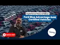 Experience Peace of Mind Ford Blue Advantage Gold Certified Vehicles