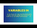 learn Variables in JavaScript JavaScript Tutorial for Beginners Learn JavaScript