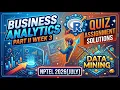 Business Analytics Data Mining Modeling using R Part II Week 3 Quiz Assignment NPTEL July 2026