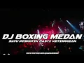 Lagu SATU DISKOTIK PASTI KETAGIHAN!!! DJ BOXING MEDAN VIRAL TERBARU 2025 ( RAMA REBORN ) 