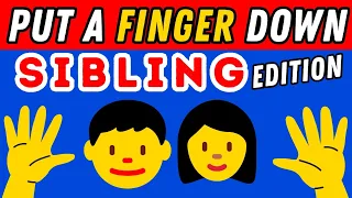 Download Put A Finger Down If - Sibling Edition👦👩 | Put A Finger Down If Quiz TikTok @Pointandprove MP3