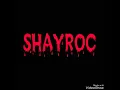 Shayroc - Substantial
