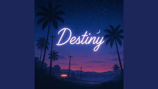 DESTINY 
