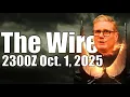 Download Lagu The Wire - October 1, 2025
