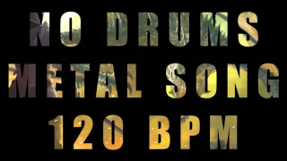 Download No Drums Metal Song - 120 BPM (Breaking Free) MP3