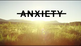 Anxiety | A 4-Minute Journey