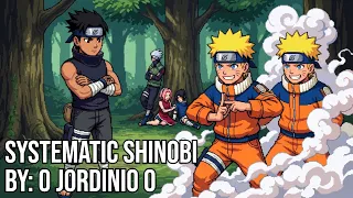 I Reincarnated as a Shinobi With a System Systematic Shinobi Chapters 1 5