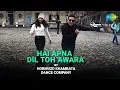 Download Lagu Hai Apna Dil toh Awara | Dance Cover | Hormuzd Khambata Dance Company | Solva Saal