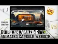 Build an AMAZING Animated Website with HTML CSS JavaScript and GSAP Capsule Website Awaaads