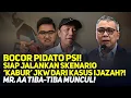 Download Lagu BOCOR PIDATO PSI! SIAP JALANKAN SKENARIO 'KABUR' JKW DARI KASUS IJAZAH?! MR. AA TIBA-TIBA MUNCUL!