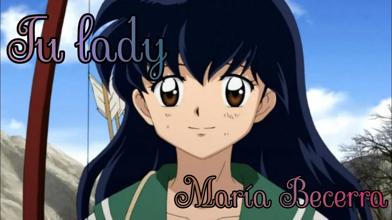 Tu lady Kagome Higurashi - INUYASHA