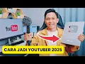 Tips Memulai JADI YOUTUBER 2025 Agar Berhasil \u0026 Gajian Setiap Bulan !