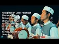 Download Lagu AL MUNSYIDIN TERBARU FULL ALBUM ASTAGFIRULLAH VERSI KELANGAN (kumpulan sholawat Al MUNSYIDIN)