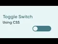 CSS Custom Animated Checkbox - How to make CSS switch toggle custom checkbox