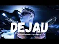 Rauw Alejandro, Dj Playero - Dejau