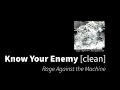 Download Lagu Know Your Enemy | Rage Against the Machine [clean - no beeps]