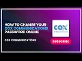 How to Change Your Cox Communications Password Online
