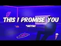 Lagu *NSYNC - This I Promise You (Lyrics)