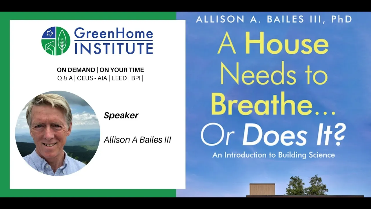 A House Needs to Breathe...Or Does It?