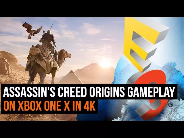 Assassin's Creed Origins - 30 minutes of Xbox One X gameplay in 4K