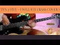 Download Lagu Ten 2 Five - I Will Fly ( bass cover )