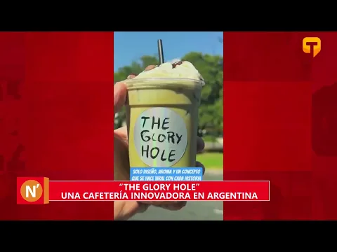 The Glory Hole una cafetería innovadora en Argentina