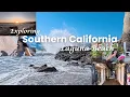 Exploring Laguna Beach Coastlines Cafes Beaches and a HIDDEN Spot
