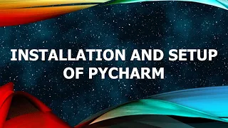 Installation and Setup of PyCharm Python For Beginners Tutorial
