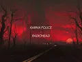 Download Lagu RADIOHEAD - KARMA POLICE - LYRICS