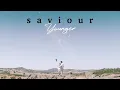 Download Lagu Saviour - Younger (OFFICIAL MUSIC VIDEO)