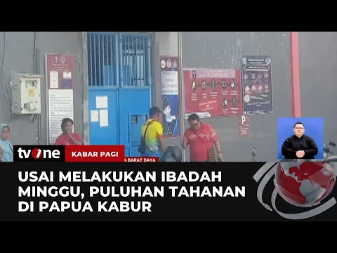 53 Tahanan di Papua Melarikan Diri Usai Melaksanakan Ibadah Minggu