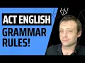 ACT English Grammar Rules