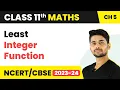 Least Integer Function Least Integer Maths Class 11
