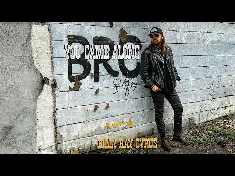 Download MP3 Billy Ray Cyrus - You Came Along