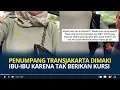 Viral Penumpang Transjakarta Dimaki Ibu-ibu karena Tak Berikan Kursi, Manajemen Beri Peringatan