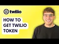 How to Get Twilio Token 2026 Full Guide