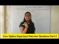 Core Python Important Questions Important Questions Full stack Python magneqsoftware6896