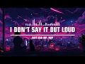 I Don t Say It Out Loud - Soft Sad Hip Hop