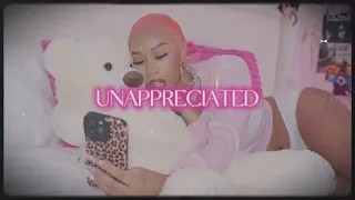 Lakeyah- Unappreciated (Official Visualizer)