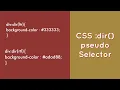 CSS dir Pseudo Selector Explained