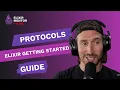 Protocols Elixir Getting Started Guide