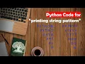 Learn Python in Tamil How to print Pattern With Strings GURUKULA TAMIL