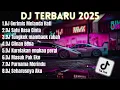 Lagu DJ GERIMIS MELANDA HATI || FULL ALBUM \u0026 FULL BASS || VIRAL SLOW TERBARU 2025!!!