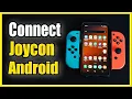 How to Connect Joy Con Controller to Android Phone Fast Method