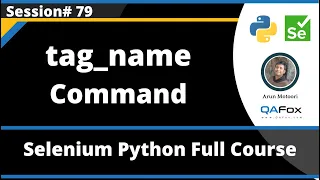 tag - name Command in Selenium Python Session 79