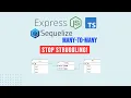 Sequelize Many-to-Many Associations Made Easy - Full Guide with TypeScript