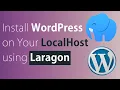 Install WordPress in Your Local Host using Laragon