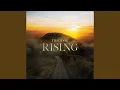 Rising