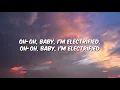 David Kushner - Electrified (Lyrics)